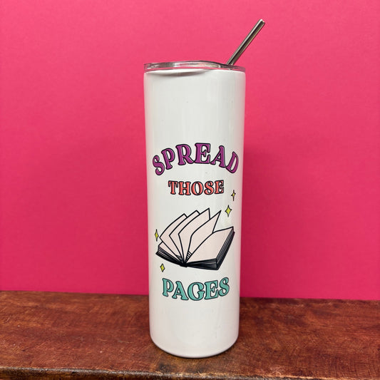 Spread Those Pages Tumbler - Mugsby