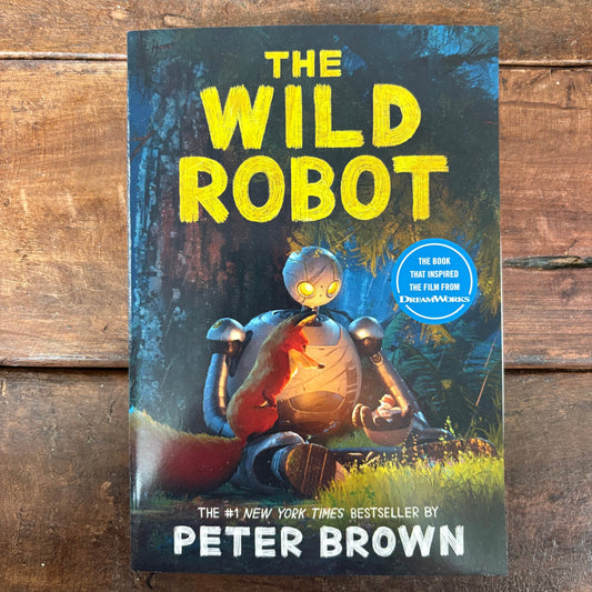 The Wild Robot - Peter Brown - Hachette Book Group