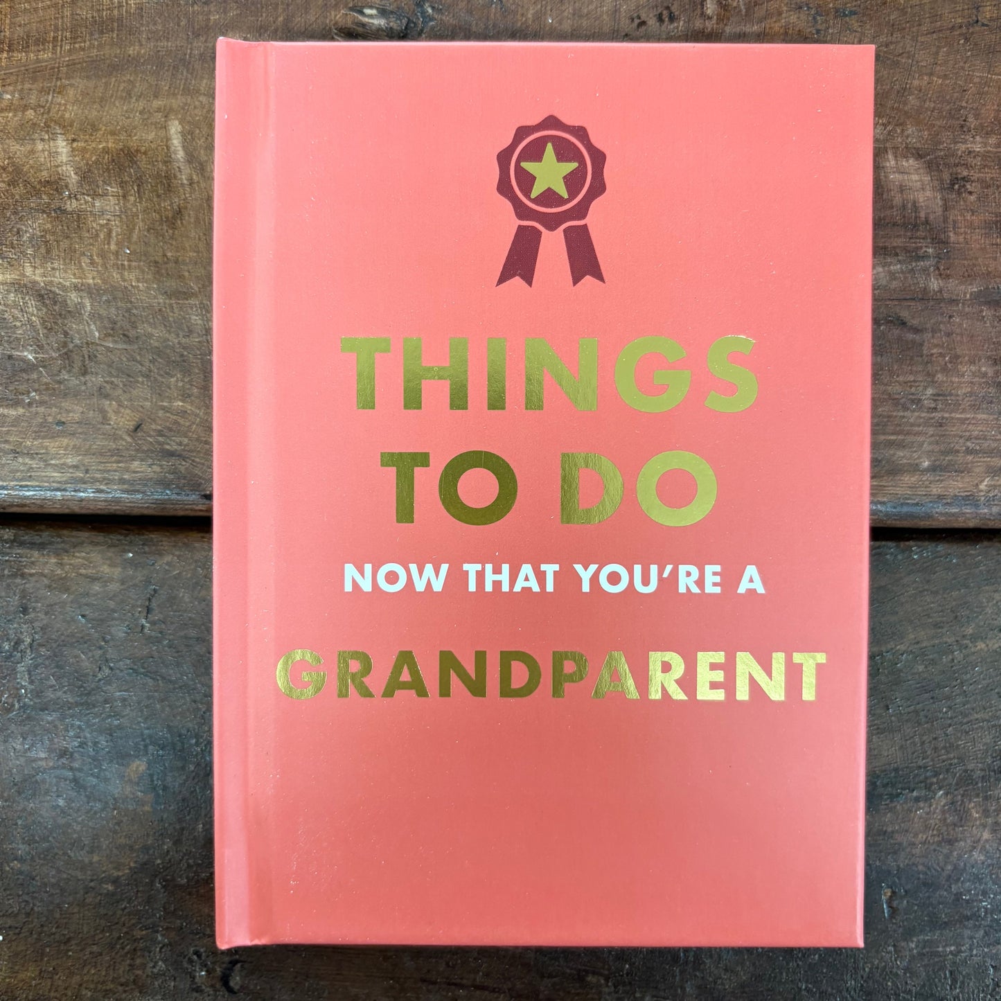 Things To Do Now That You're A Grandparent - Hachette Book Group