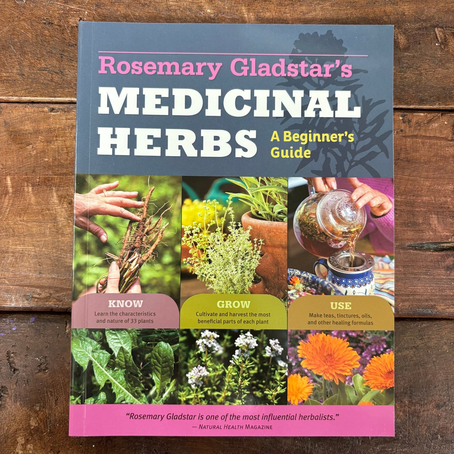 Rosemary Gladstar's Medicinal Herbs - Hachette Book Group