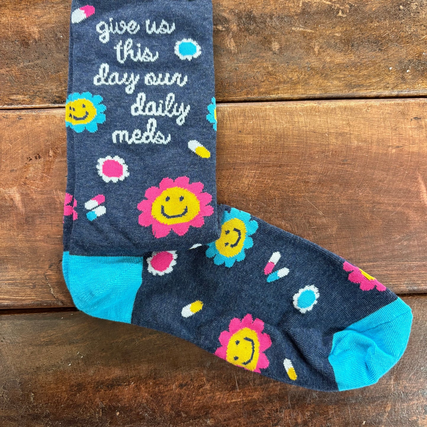 Give Us This Day Our Daily Meds Socks - Funatic
