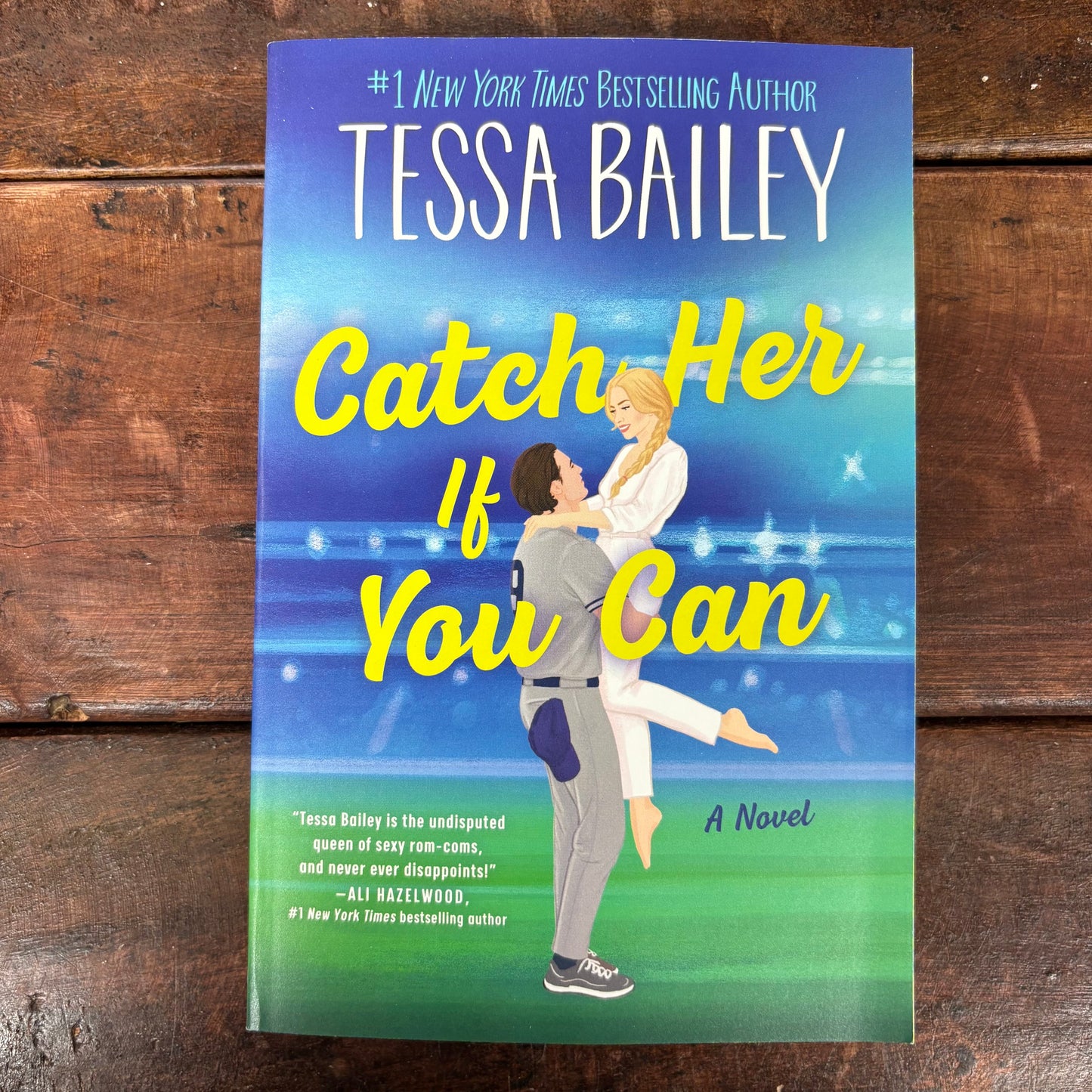 Catch Her If You Can - Tessa Bailey - Harper Collins