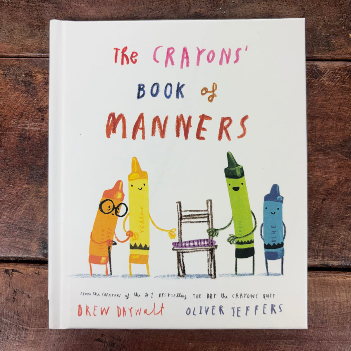 Crayon's Book Of Manners - Drew Daywalt and Oliver Jeffers - Penguin Random House