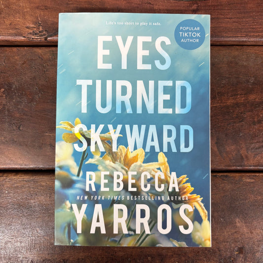 Eyes Turned Skyward - Rebecca Yarros - BOUT