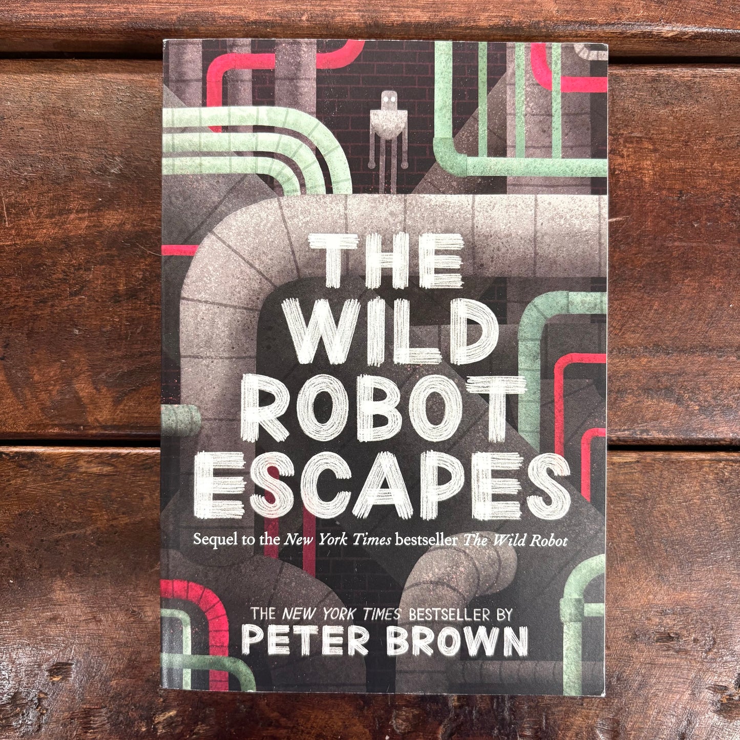 The Wild Robot Escapes - Peter Brown - BOUT