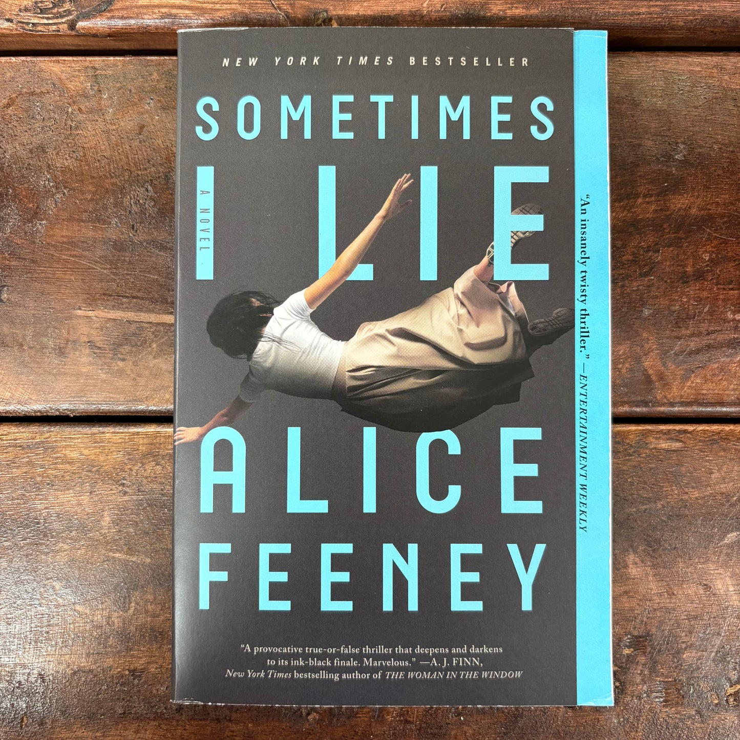 Sometimes I Lie - Alice Feeney - Macmillan Publishers