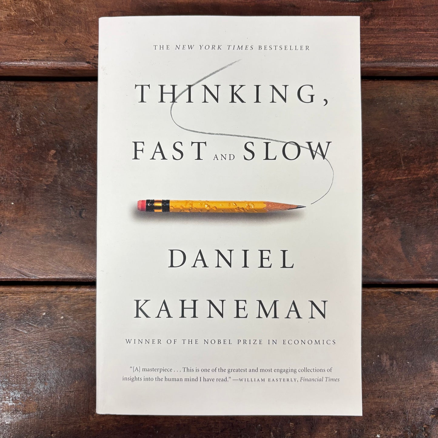 Thinking, Fast and Slow - Daniel Kahneman - Macmillan Publishers
