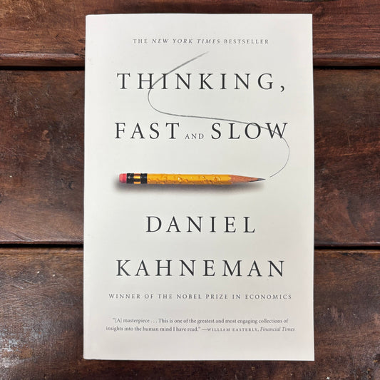 Thinking, Fast and Slow - Daniel Kahneman - Macmillan Publishers