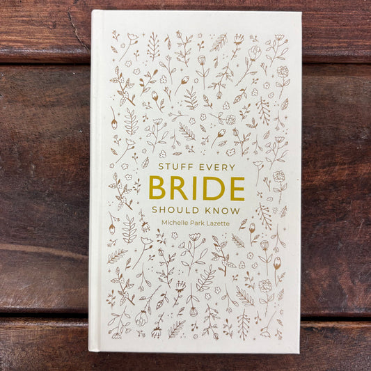 Stuff Every Bride Should Know - Penguin Random House