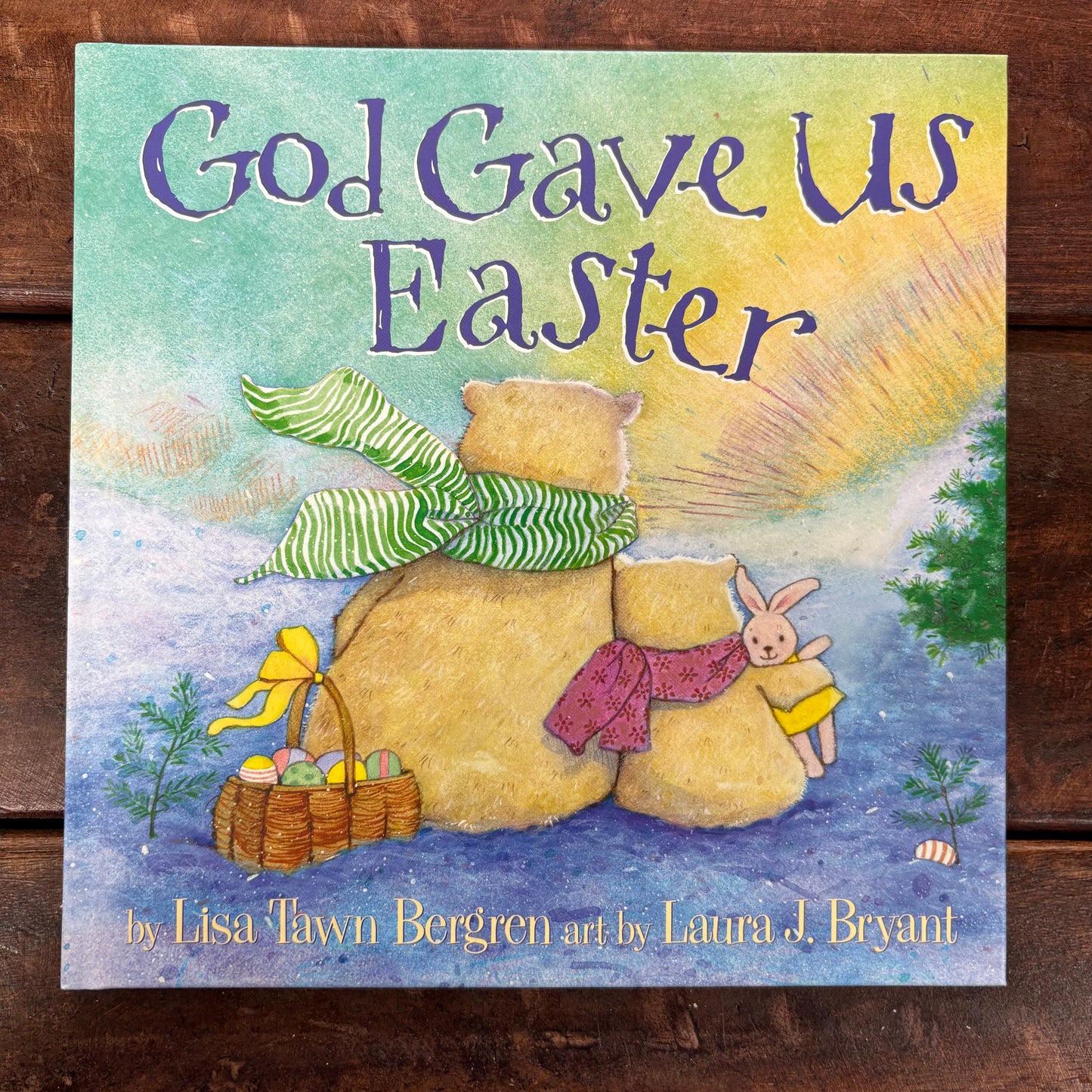 God Gave Us Easter - Lisa Tawn Bergren - Penguin Random House