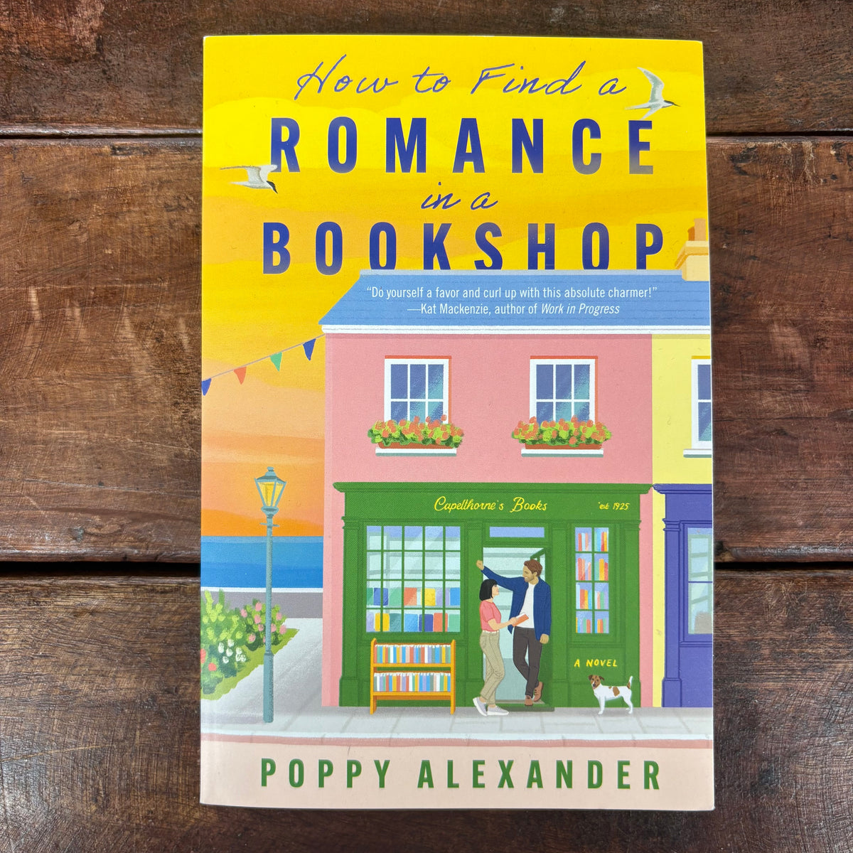 How To Find a Romance in a Bookshop - Poppy Alexander