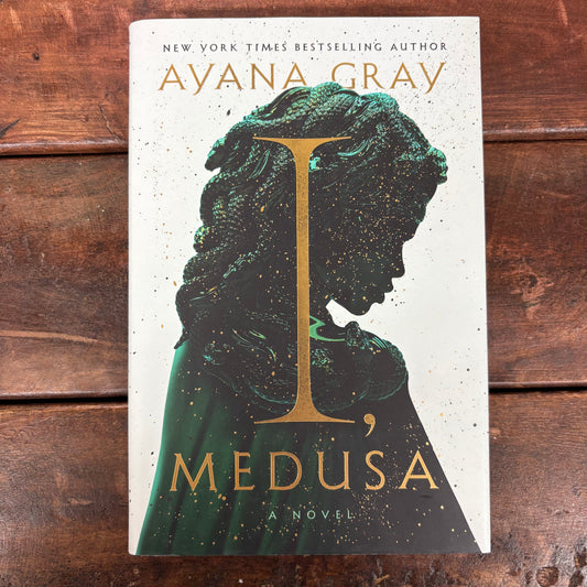 I, Medusa - Ayana Gray - BKBY