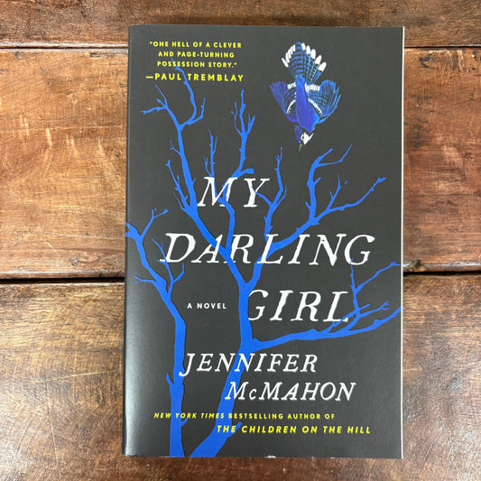 My Darling Girl - Jennifer McMahon - Simon and Schuster