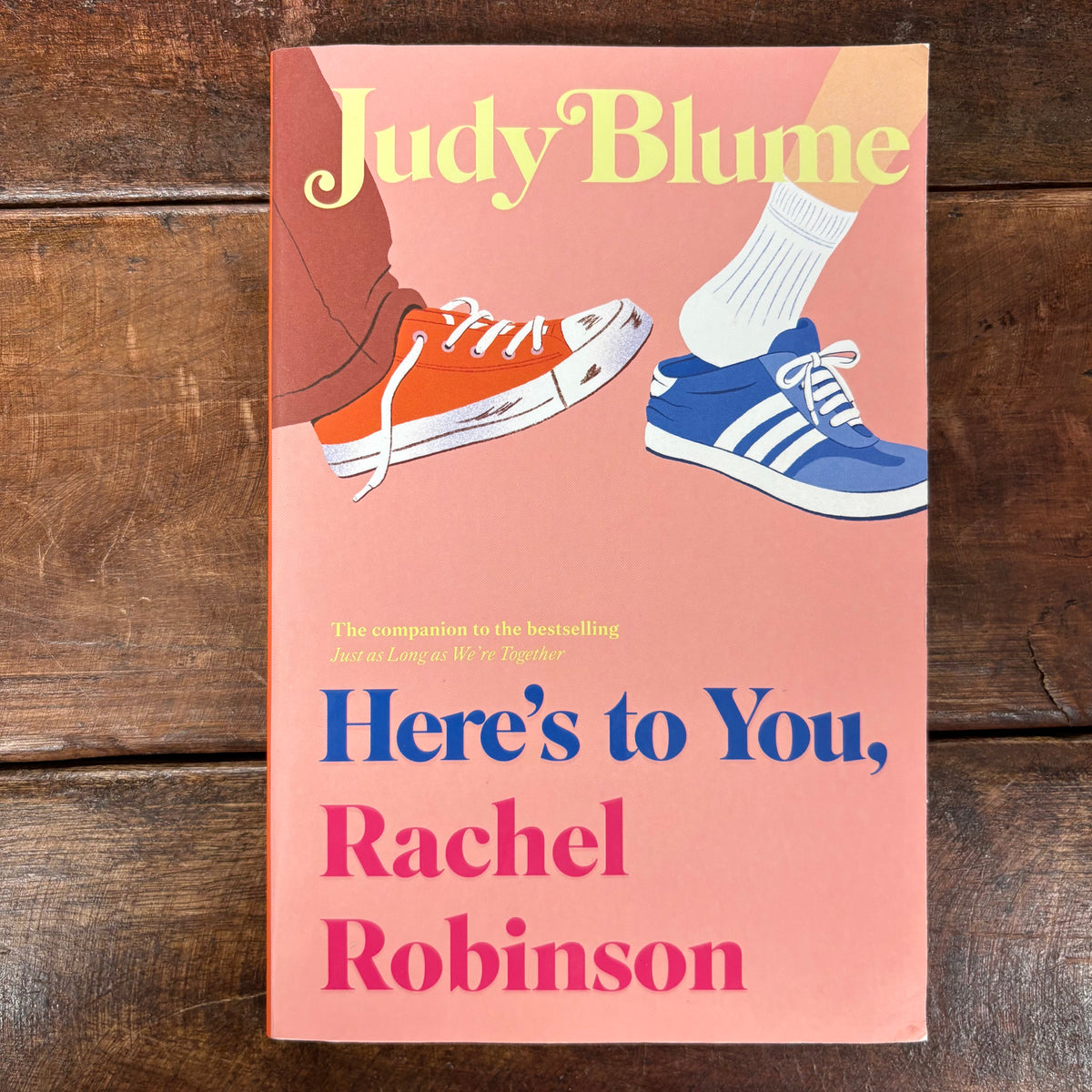 Here's To You, Rachel Robinson - Judy Blume - Simon and Schuster