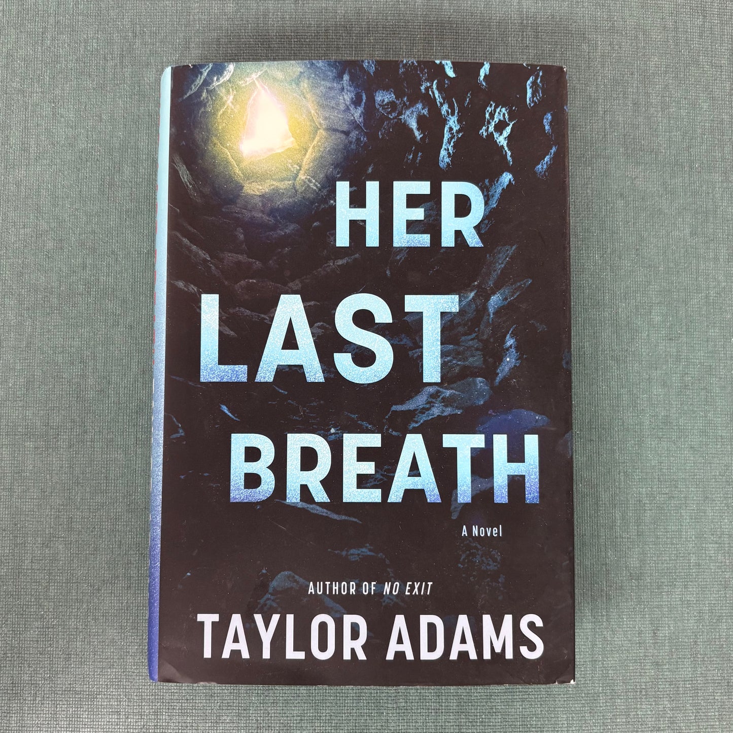 Her Last Breath - Taylor Adams - Harper Collins