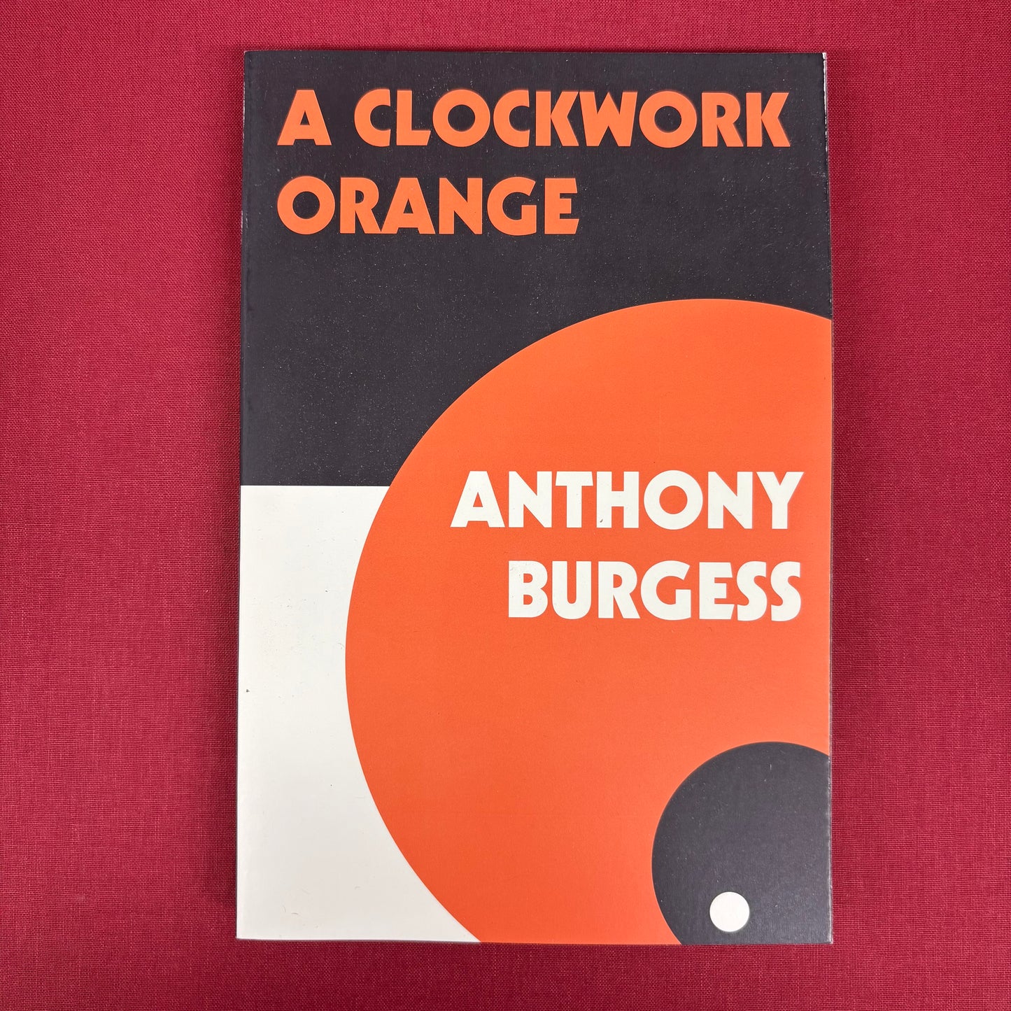 A Clockwork Orange - Anthony Burgess - AZB