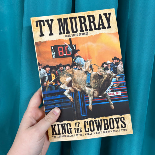 King Of The Cowboys - Ty Murray - AZB