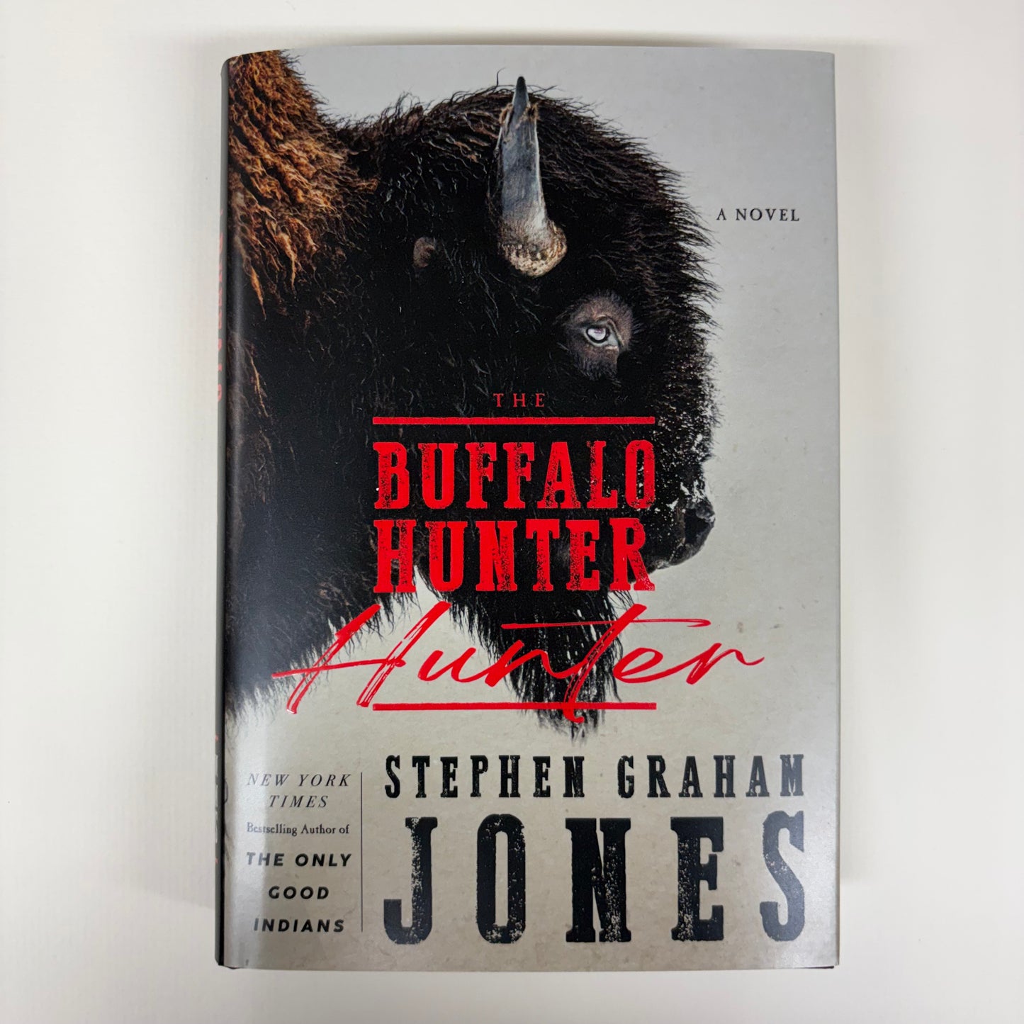 The Buffalo Hunter Hunter - Stephen Graham Jones - Simon and Schuster