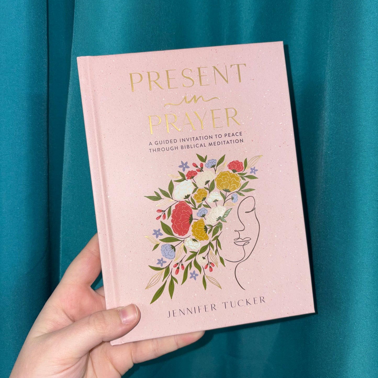 Present In Prayer - Jennifer Tucker - Harper Collins