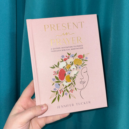 Present In Prayer - Jennifer Tucker - Harper Collins