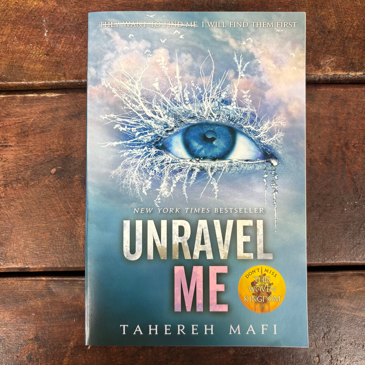 Unravel Me - Tahereh Mafi - Harper Collins