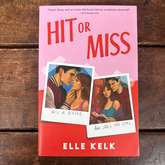 Hit Or Miss - Elle Kelk - Harper Collins