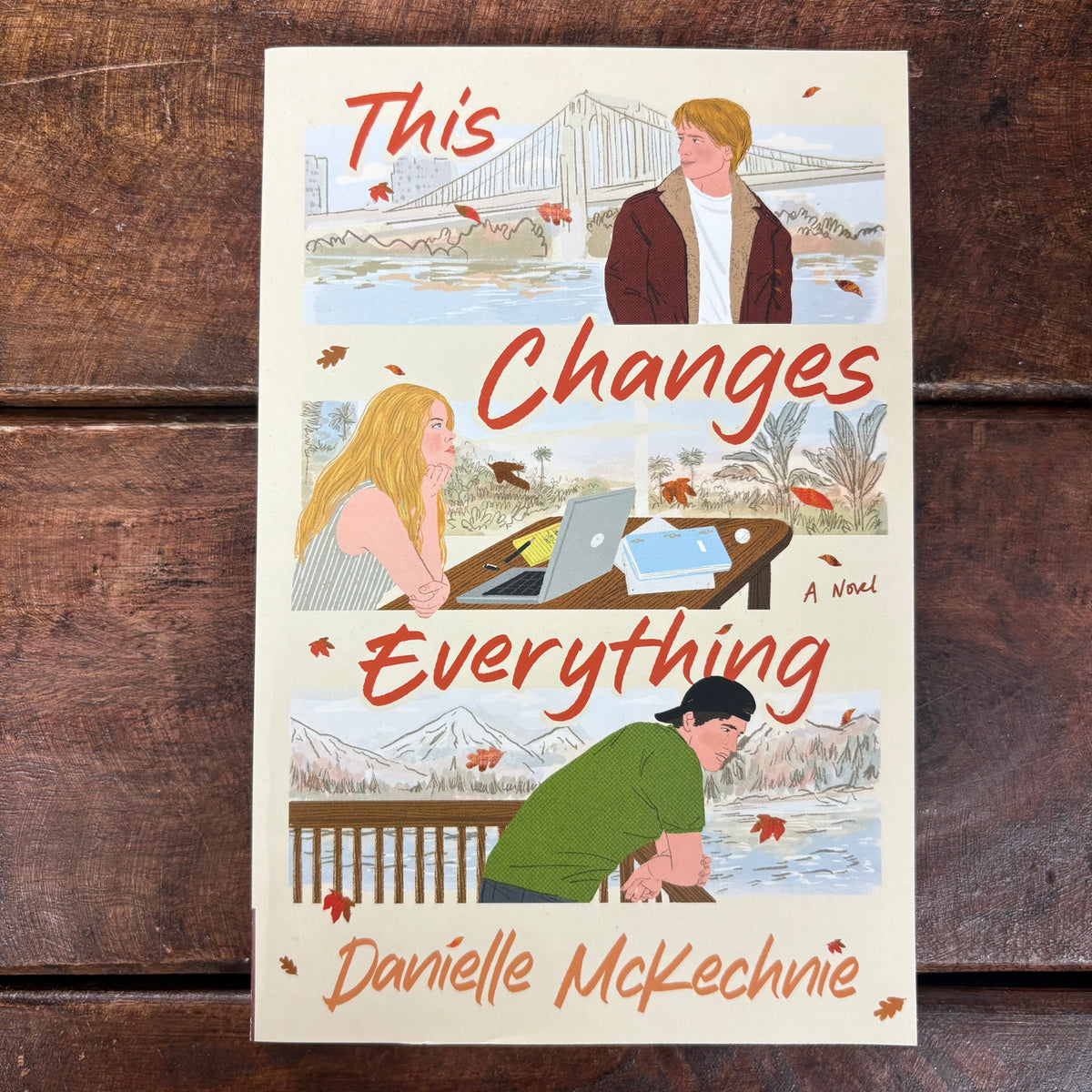 This Changes Everything - Danielle McKechnie - Harper Collins