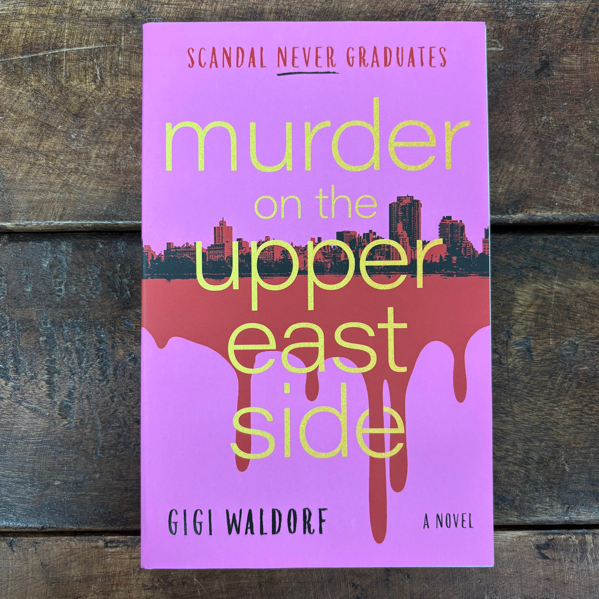 Murder On The Upper East Side - Gigi Waldorf - Simon and Schuster