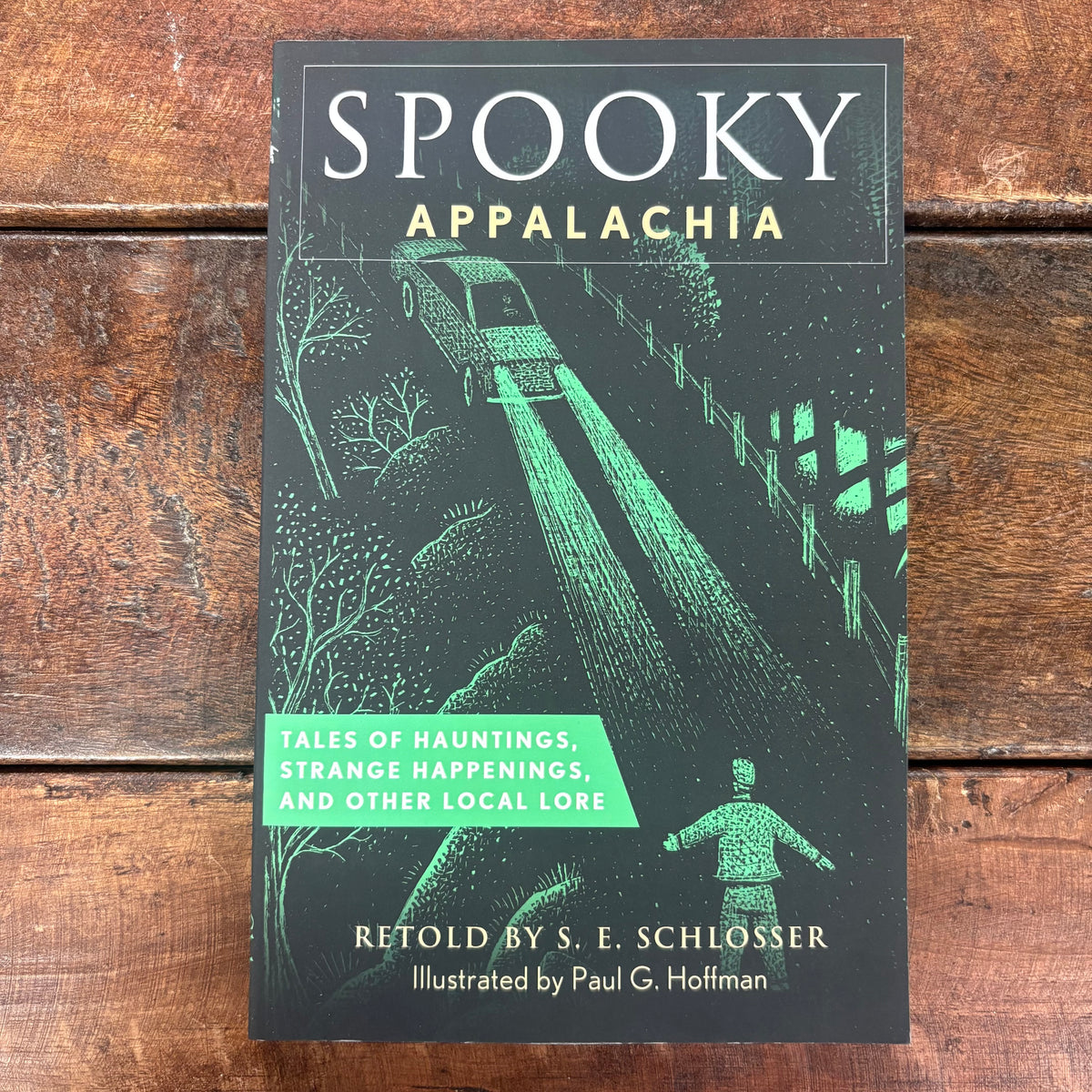 Spooky Appalachia - S.E. Schlosser - Simon and Schuster