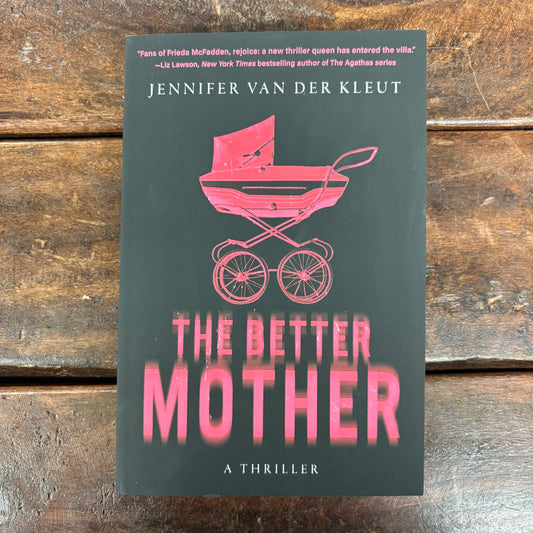 The Better Mother - Jennifer Van Der Kleut - AZB
