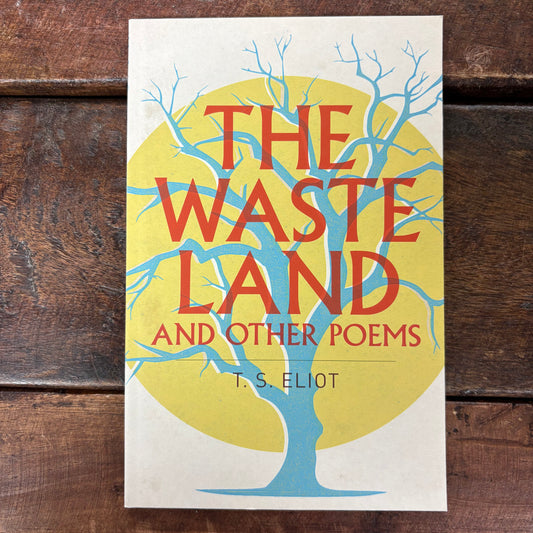 Waste Land and Other Poems - T.S. Eliot - Texas Bookman