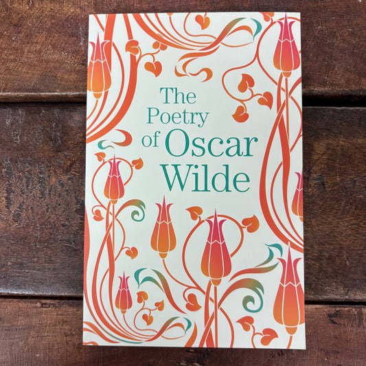 Poetry Of Oscar Wilde - Texas Bookman