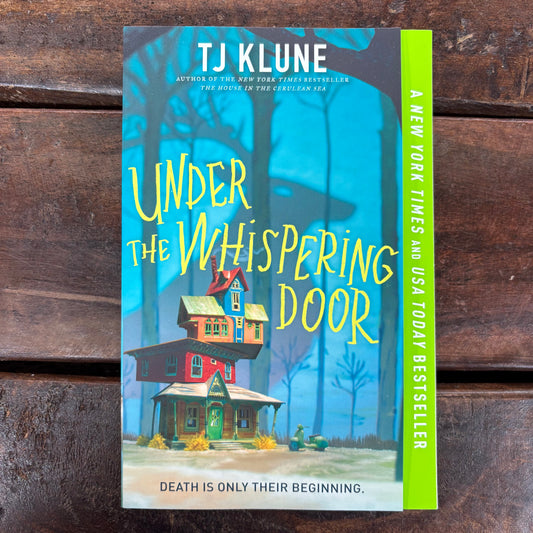Under The Whispering Door - TJ Klune - Macmillan Publishers