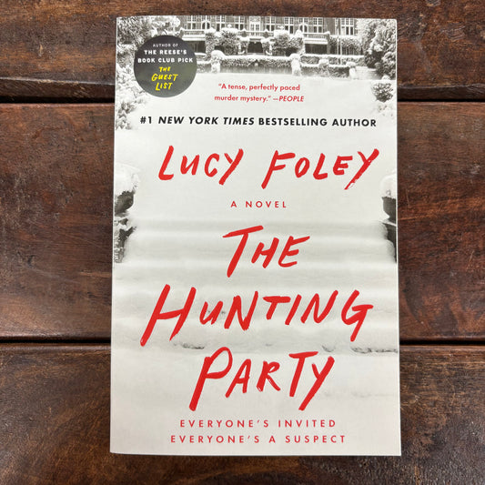 The Hunting Party - Lucy Foley - Harper Collins