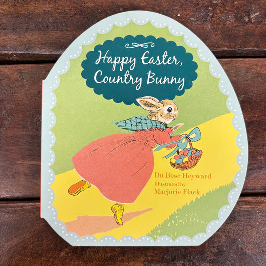 Happy Easter, Country Bunny - Du Bose Heyward - Harper Collins