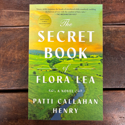 The Secret Book Of Flora Lea - Patti Callahan Henry - Simon and Schuster
