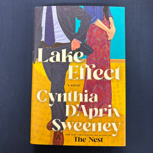 Lake Effect - Cynthia D'aprix Sweeney - Harper Collins