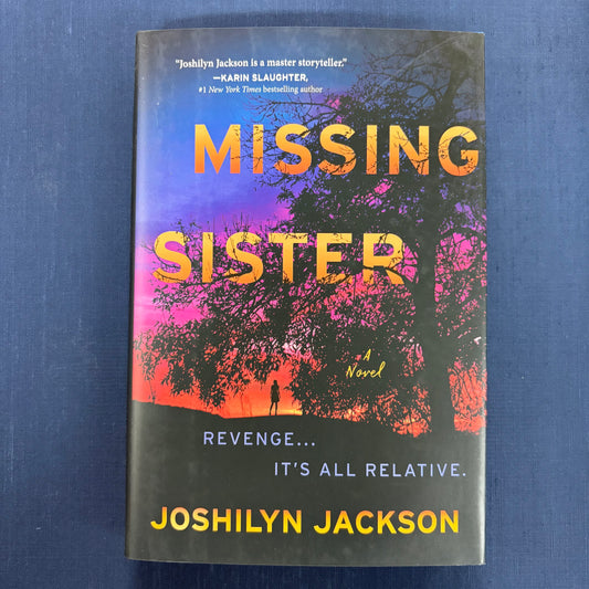Missing Sister - Joshilyn Jackson - Harper Collins