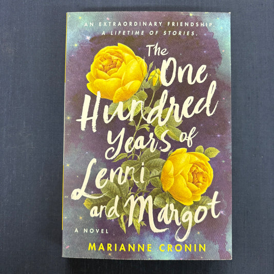 The One Hundred Years Of Lenni and Margot - Marianne Cronin - Harper Collins