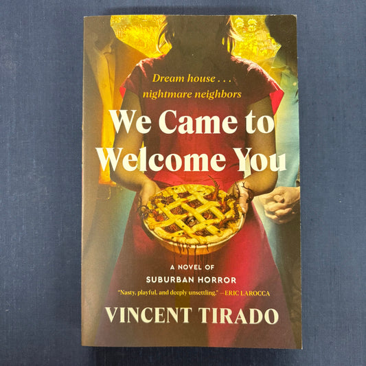 We Came To Welcome You - Vincent Tirado - Harper Collins