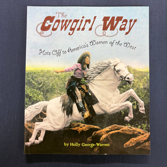 Cowgirl Way - Holly George-Warren - Harper Collins