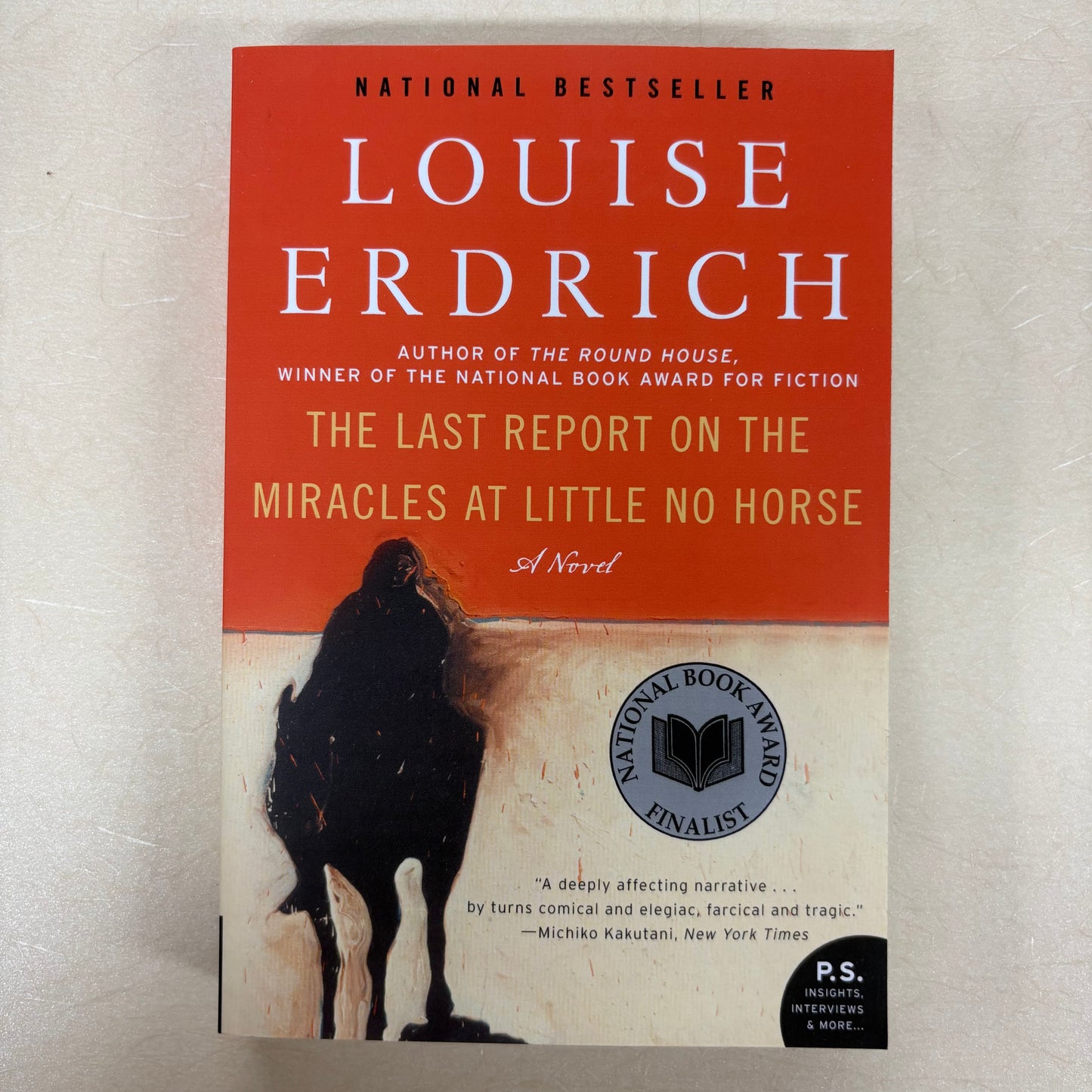 The Last Report On The Miracles at Little No Horse - Louise Erdrich - Harper Collins