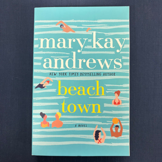 Beach Town - Mary Kay Andrews - Harper Collins