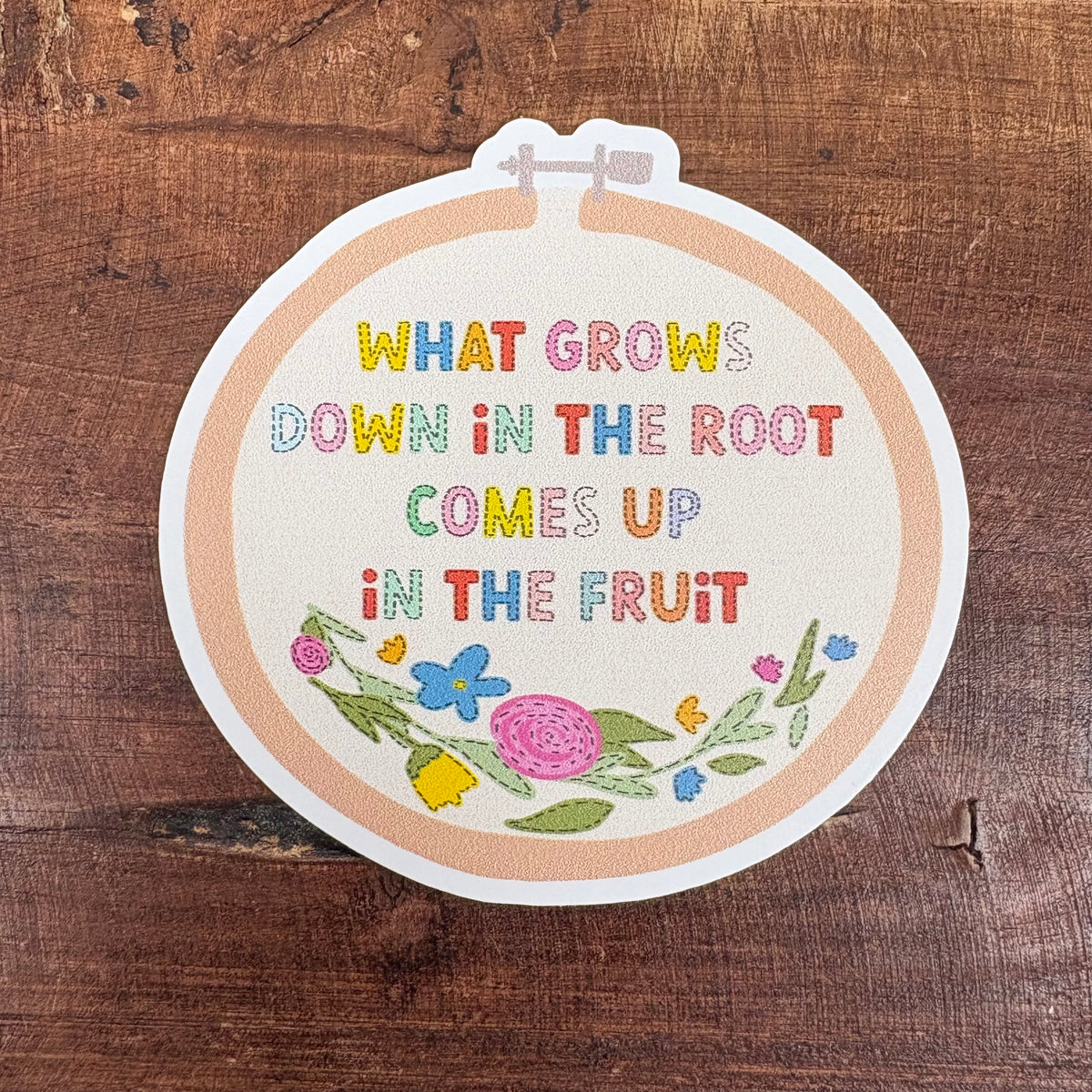 What Grows Down In The Root Sticker - Kingfolk Co.