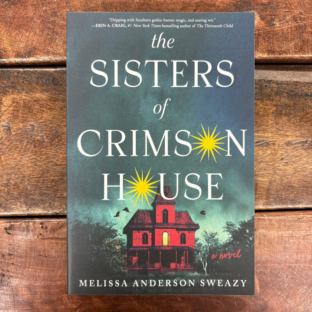 Sisters Of Crimson House - Melissa Anderson Sweazy - Sourcebooks