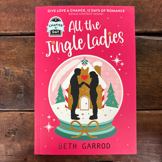 All The Jingle Ladies - Beth Garrod - Sourcebooks