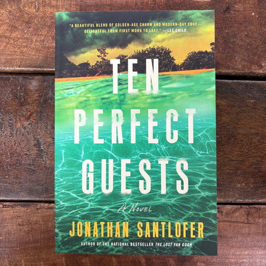 Ten Perfect Guests - Jonathan Santlofer - Sourcebooks