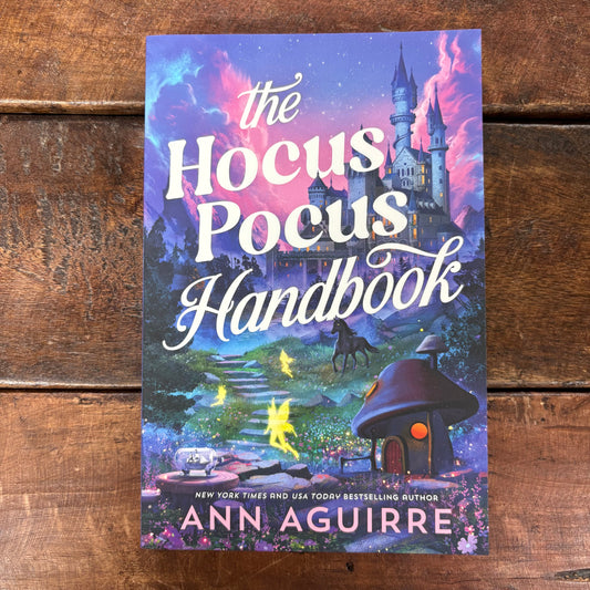 Hocus Pocus Handbook - Anna Aguirre - Sourcebooks