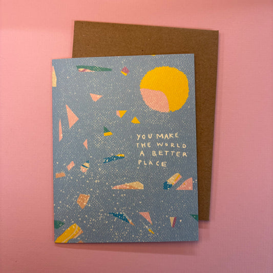 World A Better Place Card - Daydream Prints