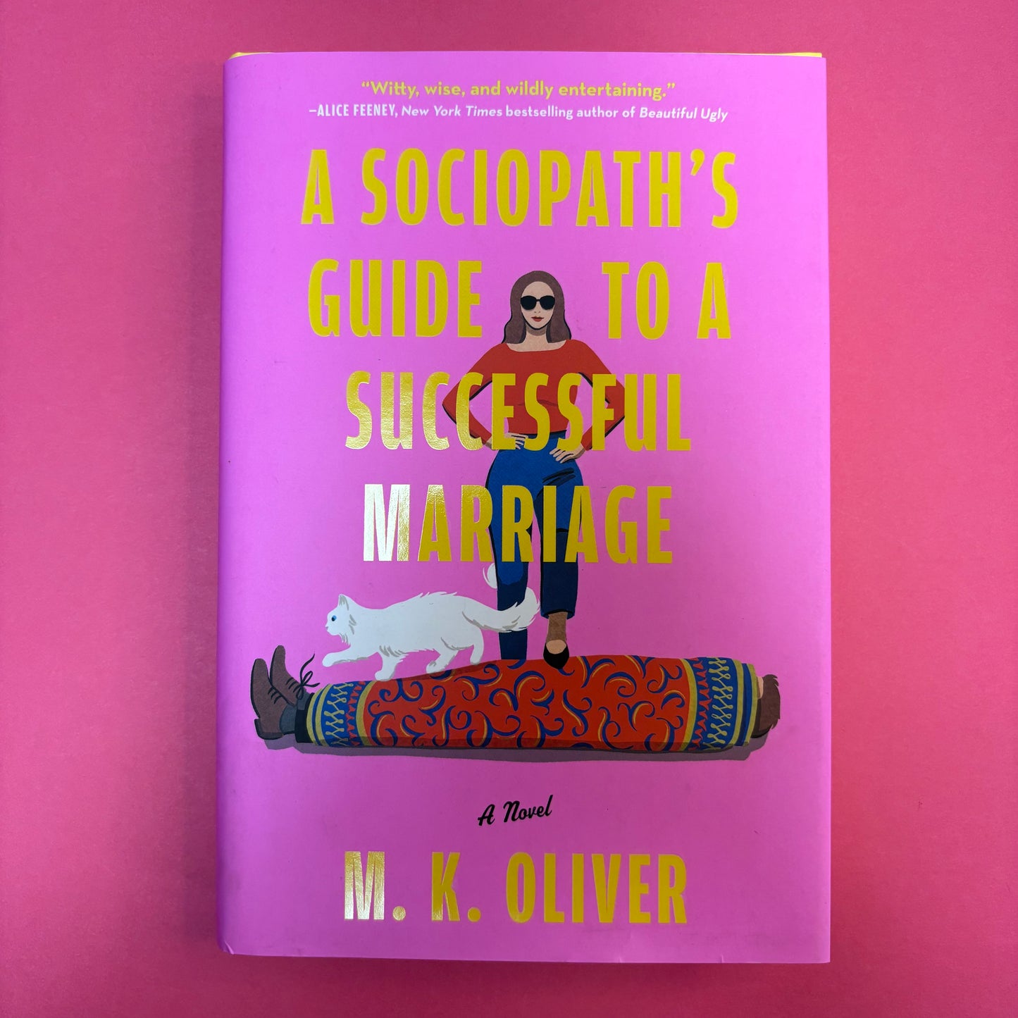 Sociopath's Guide To A Successful Marriage - M.K. Oliver - Simon and Schuster